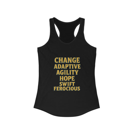 Empowering Women's Racerback Tank - Change, Hope, Agility, Swift, Ferocious