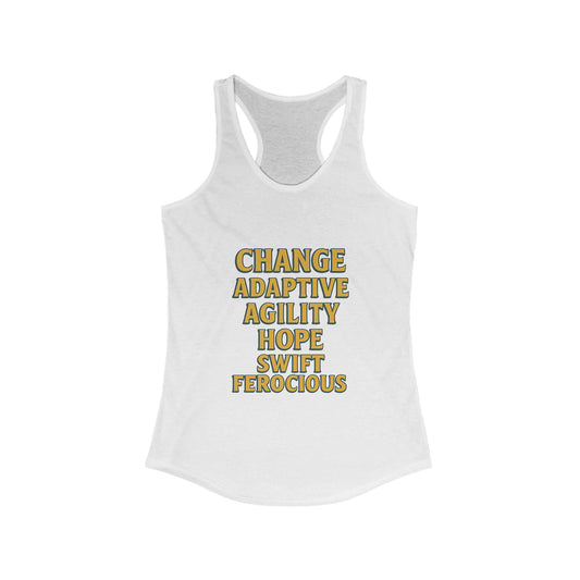 Empowering Women's Racerback Tank - Change, Hope, Agility, Swift, Ferocious