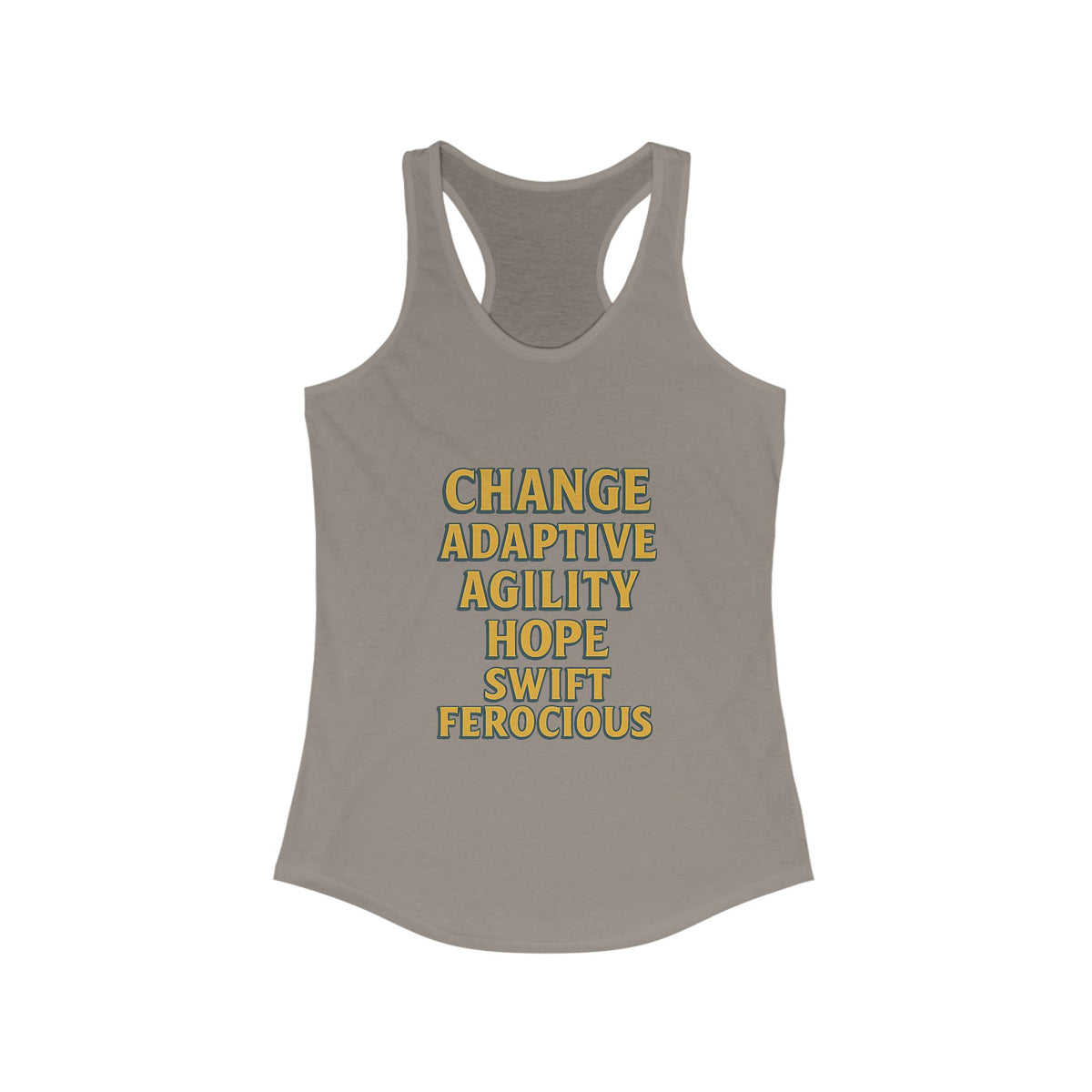 Empowering Women's Racerback Tank - Change, Hope, Agility, Swift, Ferocious