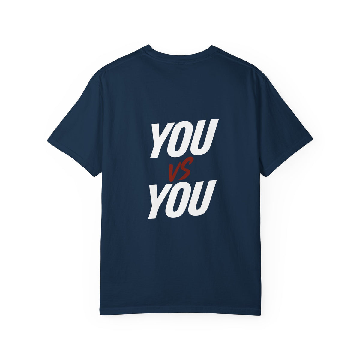 Unisex Motivational T-Shirt - You vs. You, Inspirational Tee, Workout Shirt, Casual Wear, Gift for Fitness Lovers, Self-Improvement Apparel
