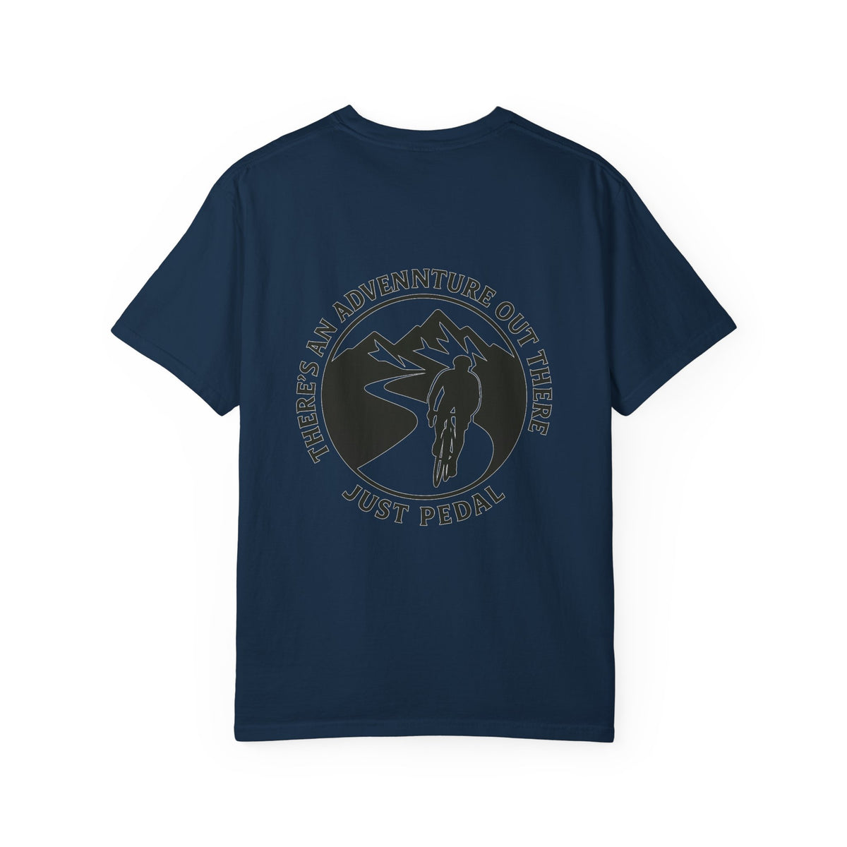 Adventure Cycling T-Shirt | Just Pedal Graphic Tee for Outdoor Enthusiasts