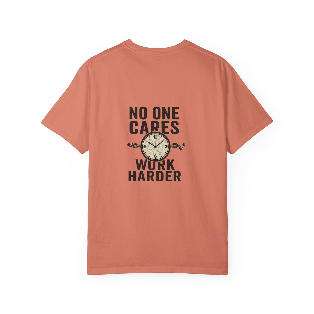 Motivational Unisex T-Shirt - No Time For Excuses, No One Cares, Work Harder - Casual Gift for Fitness, Entrepreneurs, or Inspiration
