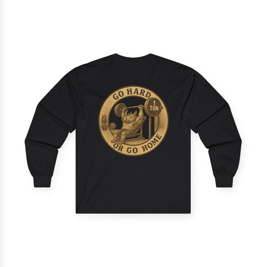 Fitness Enthusiast Long Sleeve Tee - Go Hard or Go Home
