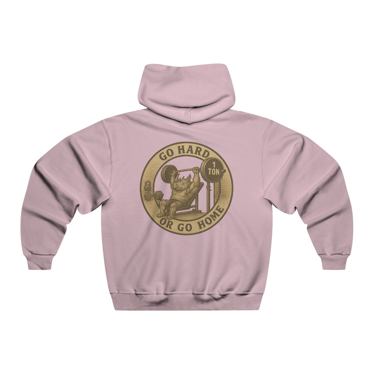 Strength and Family Sweatshirt - 'Go Hard or Go Home'