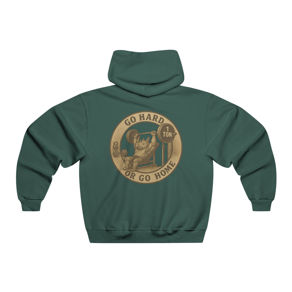 Strength and Family Sweatshirt - 'Go Hard or Go Home'