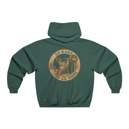 Strength and Family Sweatshirt - 'Go Hard or Go Home'