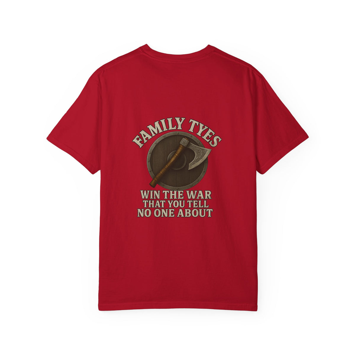 Family Ties Unisex Garment-Dyed T-shirt - Funny Gift, Family Reunion Tee, Casual Wear, Unique Design, Statement Shirt