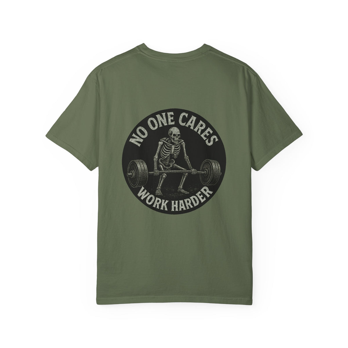 No one cares - Unisex Motivational Fitness T-Shirt | Gym Apparel, Workout Gift, Sporty Style, Casual Wear, Fit Lifestyle