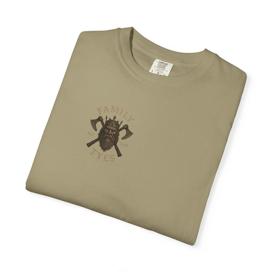 Who wants to be king  Unisex Garment-Dyed T-Shirt - Family Tyes  & Find Your Zen Design