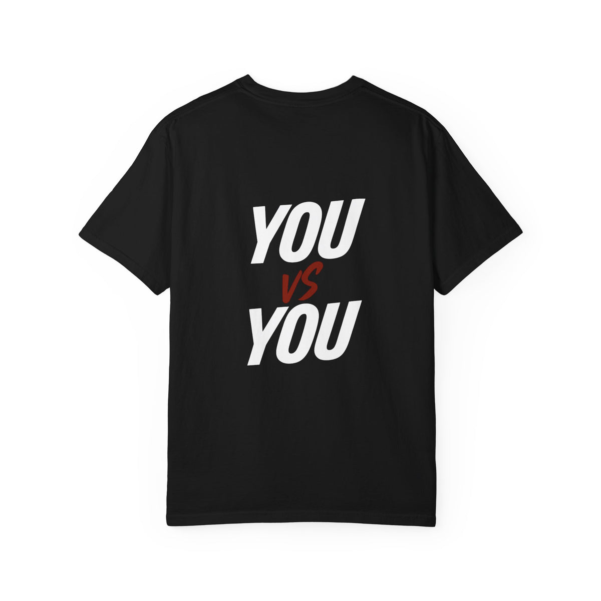 Unisex Motivational T-Shirt - You vs. You, Inspirational Tee, Workout Shirt, Casual Wear, Gift for Fitness Lovers, Self-Improvement Apparel