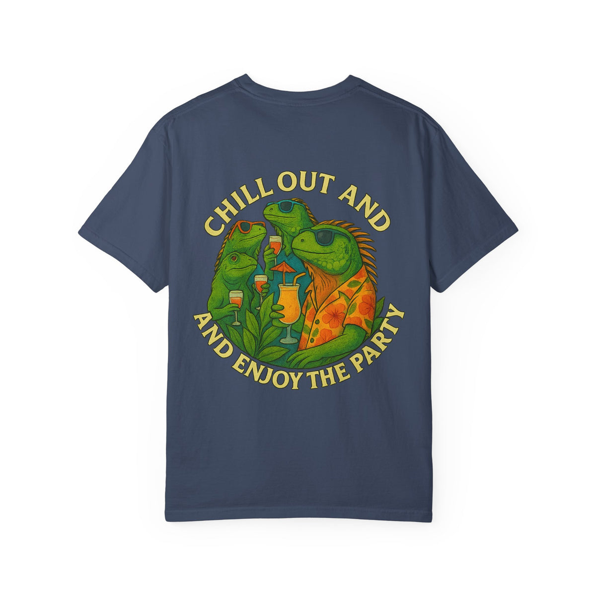 Chilled iguana party time Unisex Garment-Dyed T-Shirt - Family Tyes & Find Your Zen Design