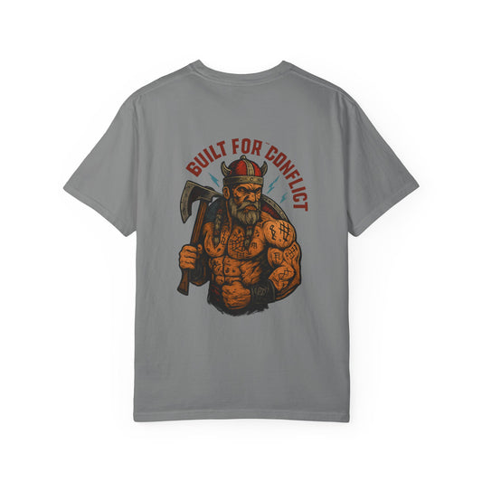 Built for conflict VIKING Unisex Garment-Dyed T-shirt - Family Ties, Guilt for Conflict, Casual Wear, Gift for Him, Father's Day Tee