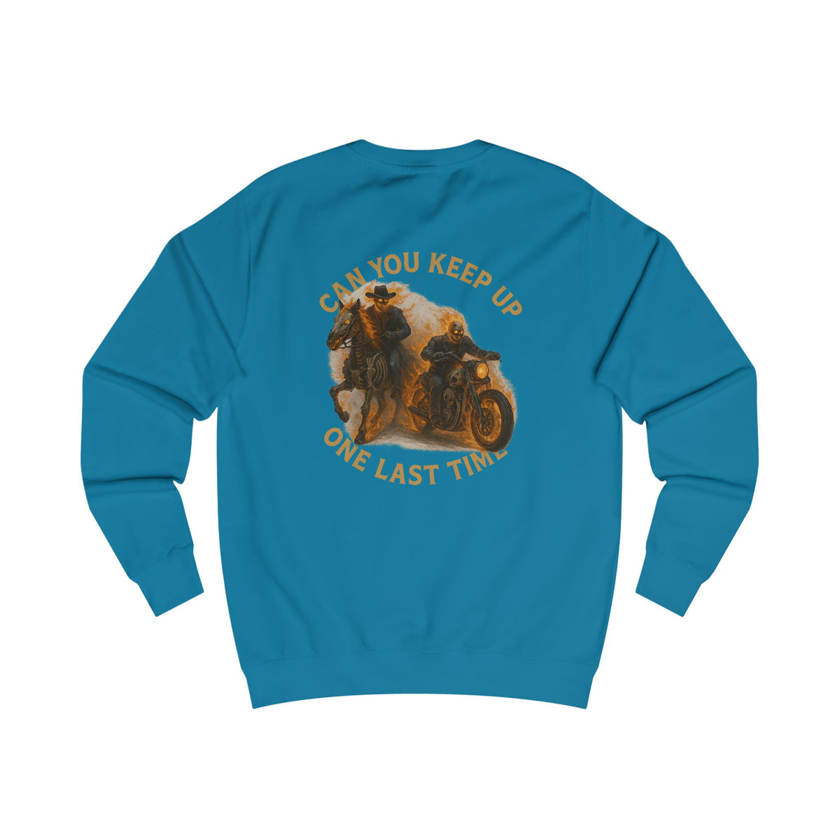 Can you keep up ghost rider Charming Family Sweatshirt, Cozy Gift, Summer Vibes, Beachwear, Unisex Apparel, Family Gatherings, Casual Comfort, Relaxation Style