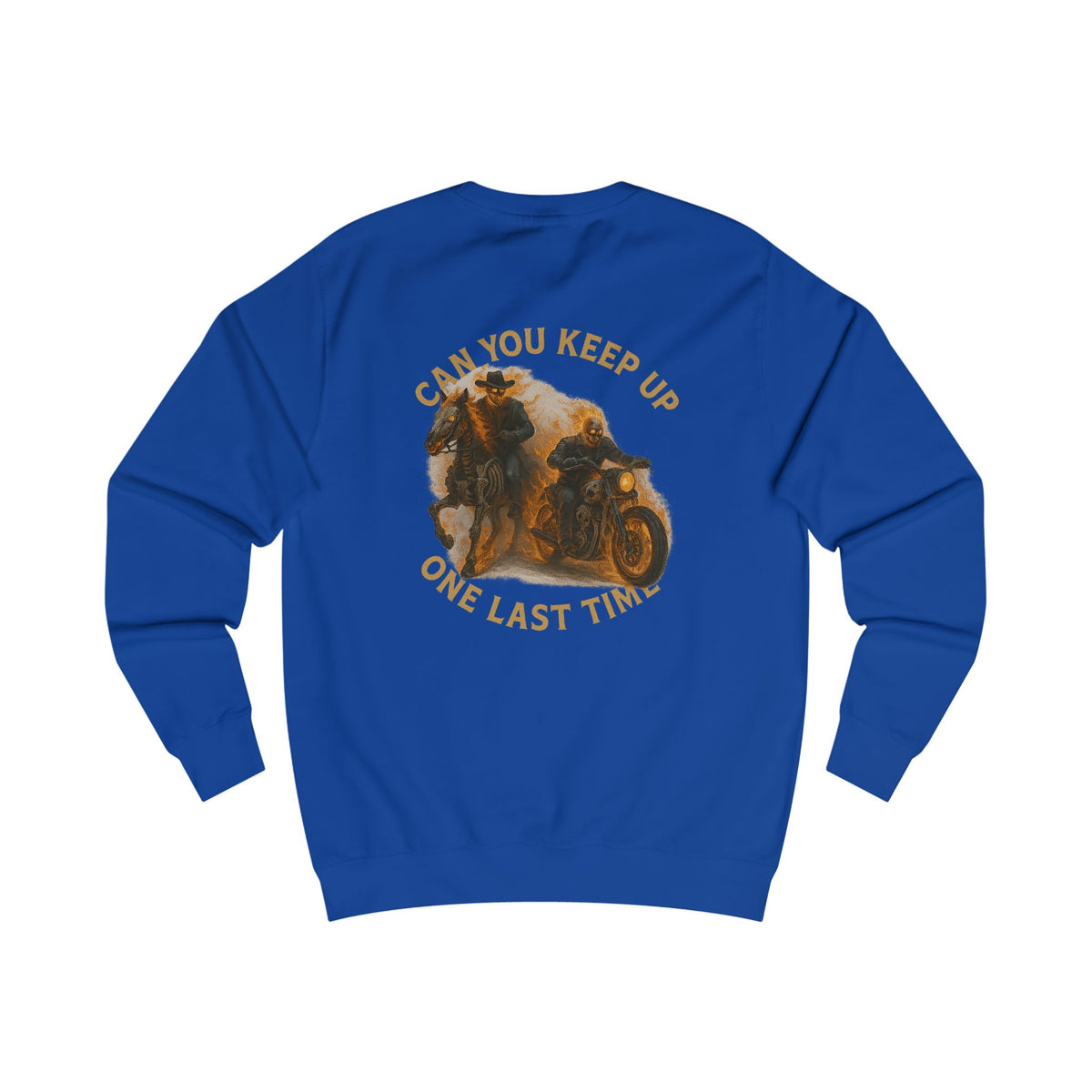 Can you keep up ghost rider Charming Family Sweatshirt, Cozy Gift, Summer Vibes, Beachwear, Unisex Apparel, Family Gatherings, Casual Comfort, Relaxation Style
